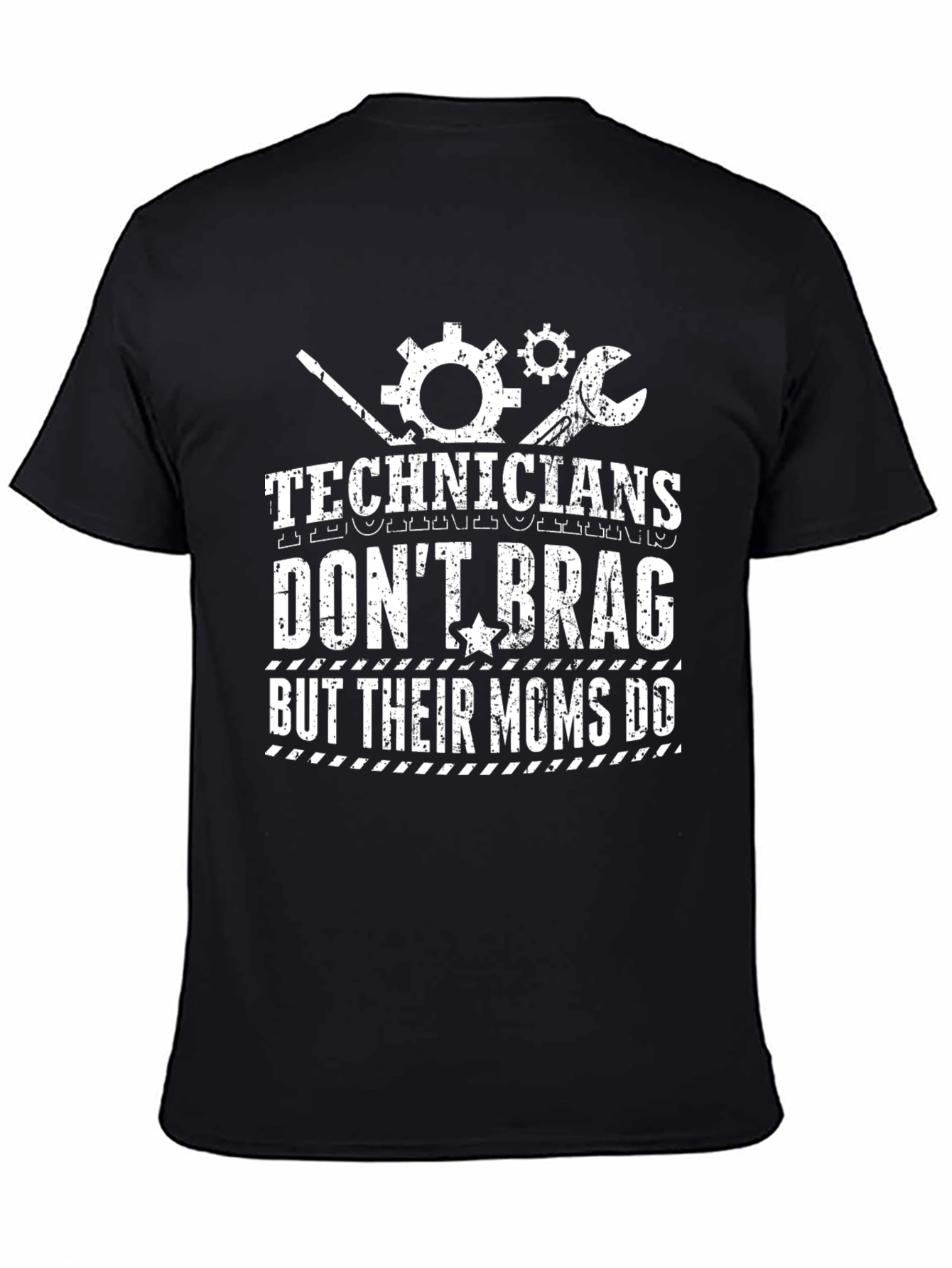 Camiseta Negra Technicians Dont Brag But Their Moms Do