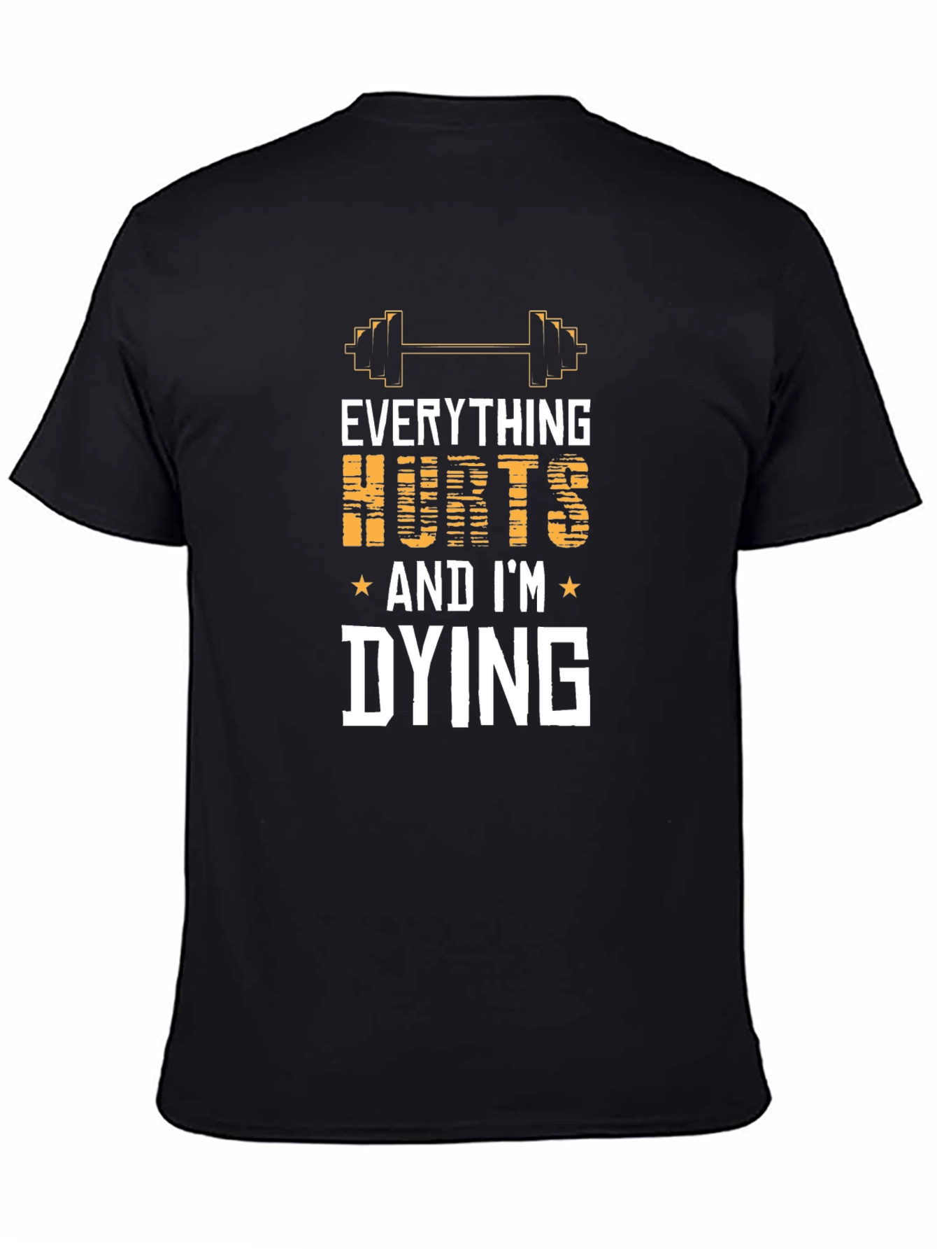 Camiseta Negra: Todo Duele ¡Me Muero!