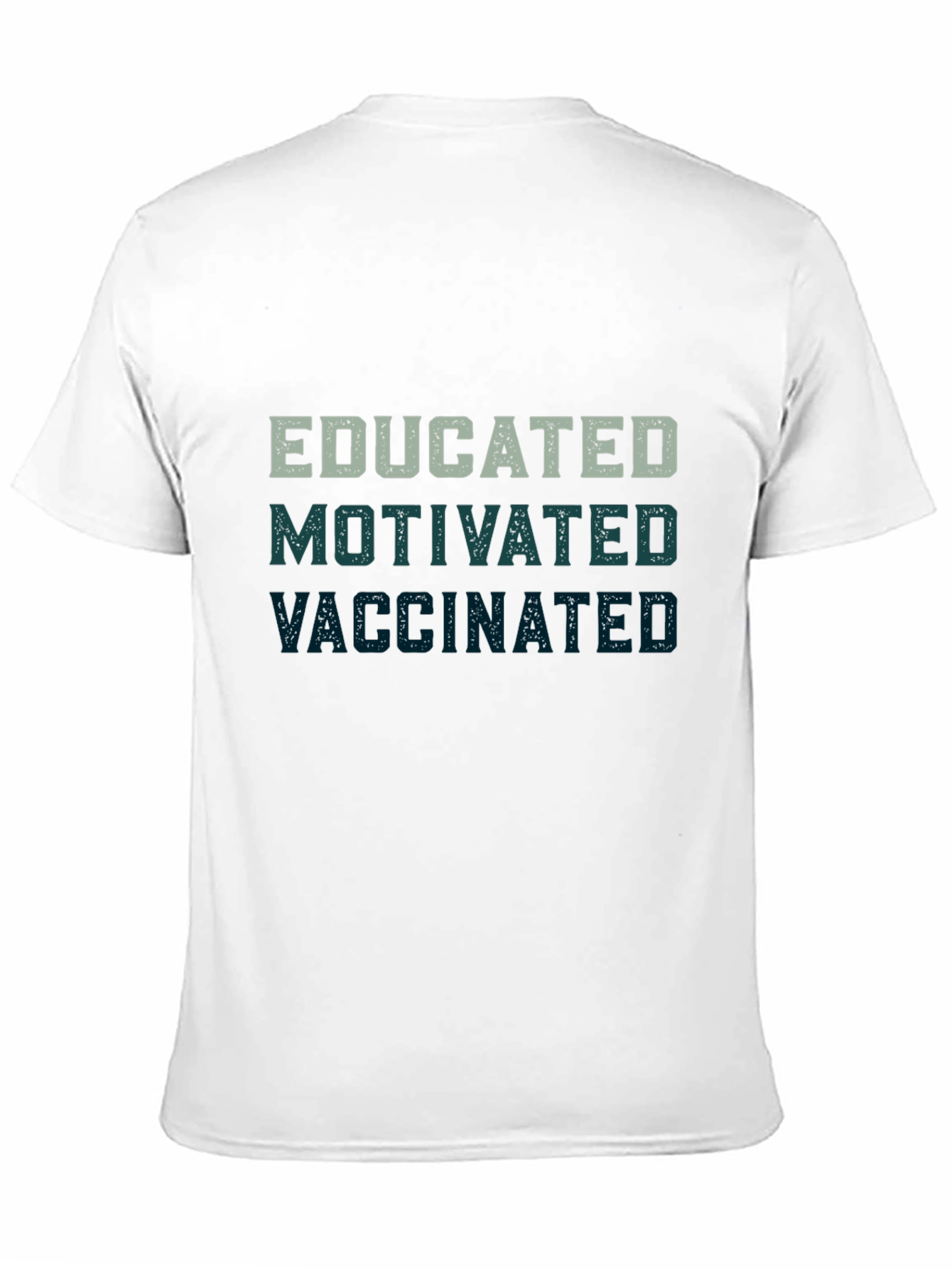 Camiseta Educado Motivado Vacunado - Diseño Original
