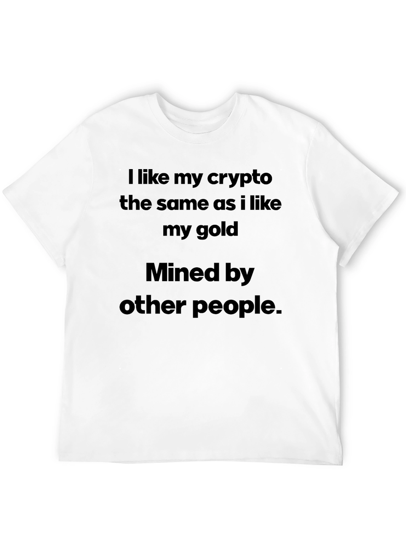 Camiseta Crypto/Oro Minada por Otros