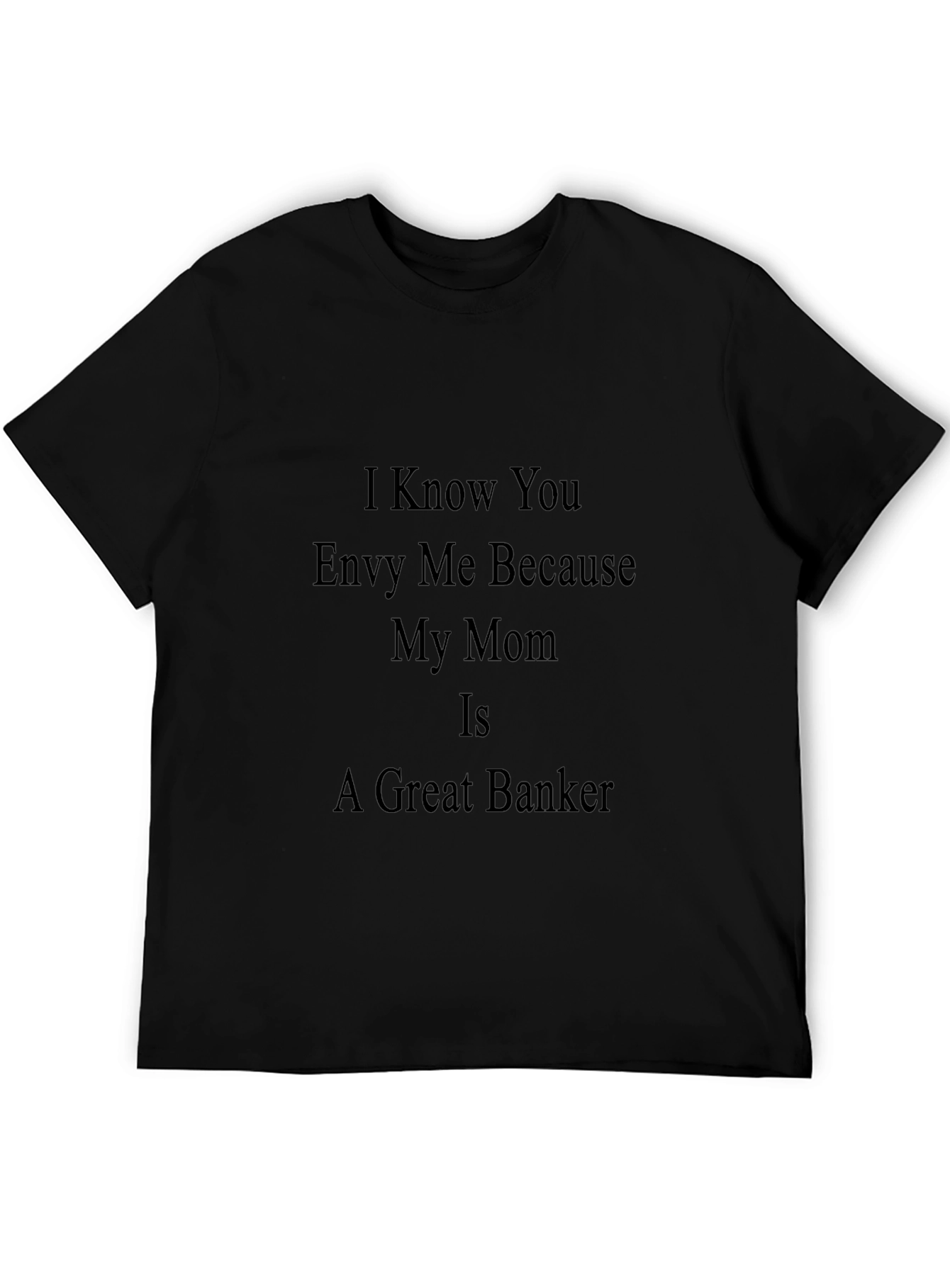 Camiseta Negra: Mi Mamá es una Gran Banquera