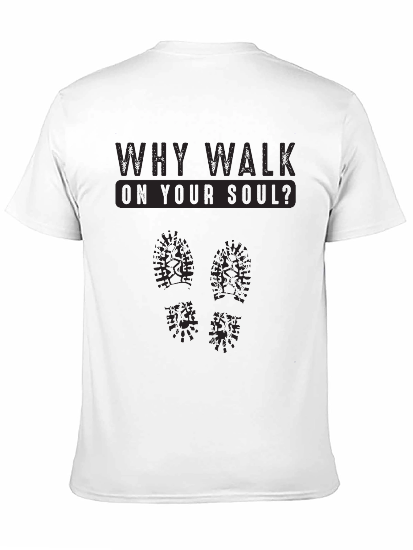 Camiseta Negra: ¿Por qué caminar sobre tu alma?