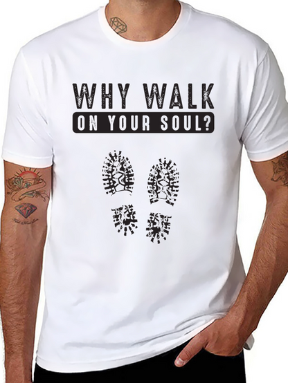 Camiseta Negra: ¿Por qué caminar sobre tu alma?