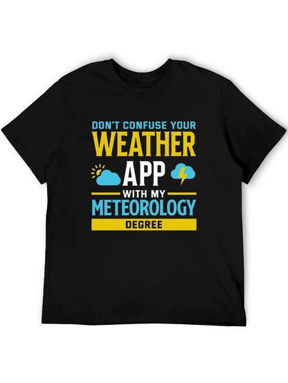 Camiseta Meteorología: ¡No Confundas App con mi Título!