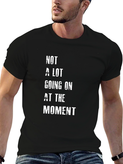 Camiseta Negra con Texto Not A Lot Going On
