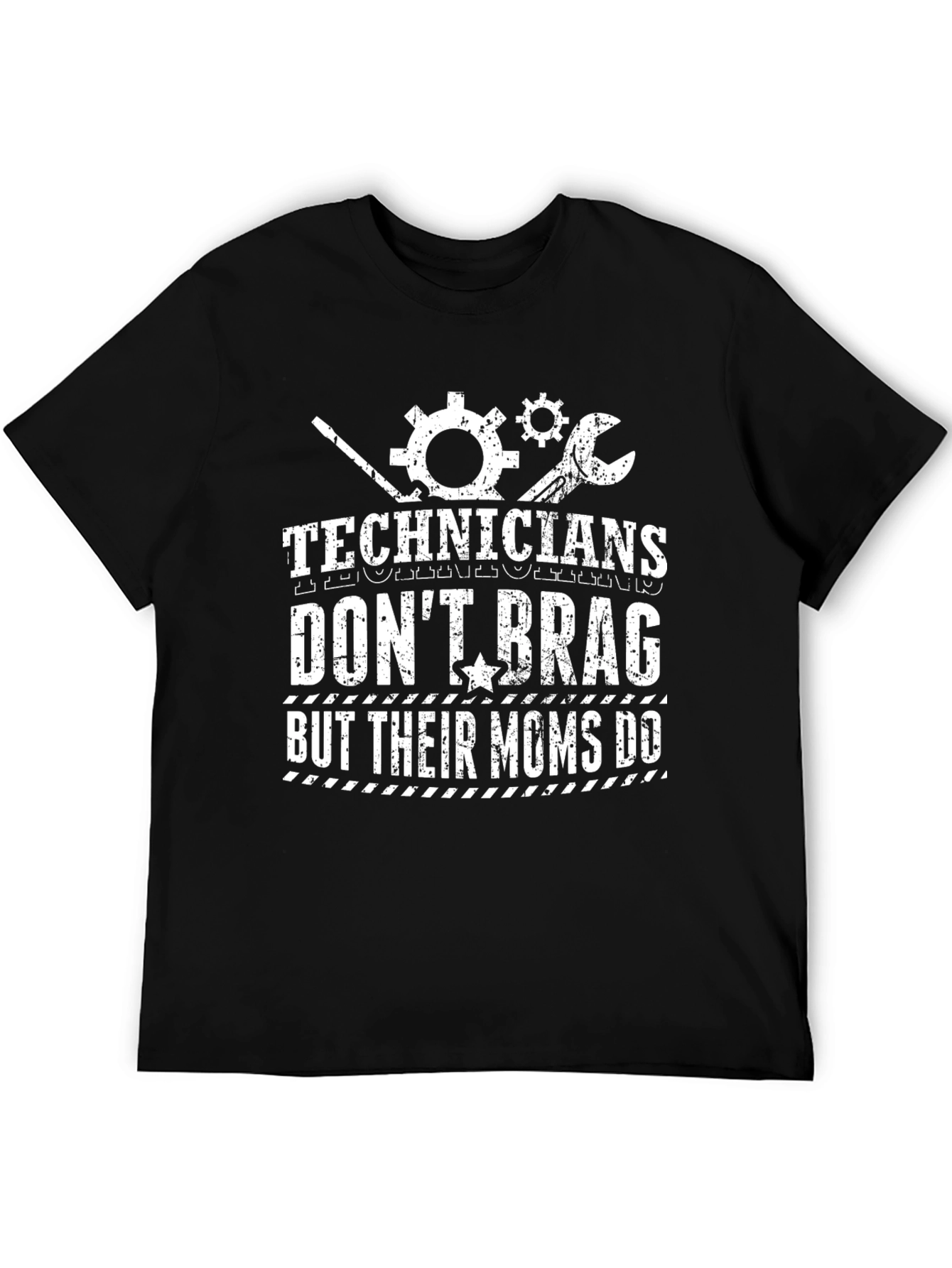 Camiseta Negra Technicians Dont Brag But Their Moms Do
