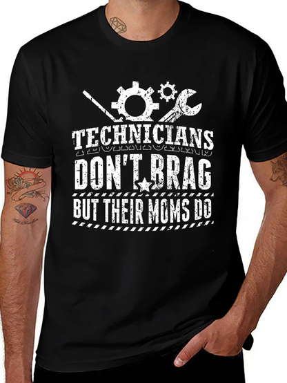 Camiseta Negra Technicians Dont Brag But Their Moms Do