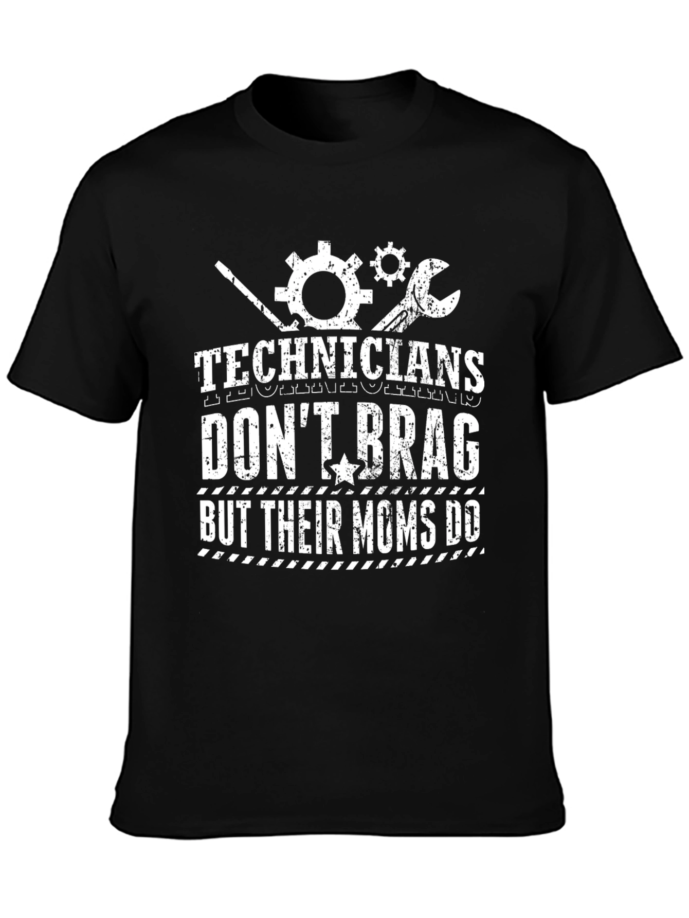 Camiseta Negra Technicians Dont Brag But Their Moms Do
