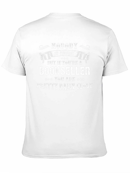 Camiseta Negra: Nadie es Perfecto Pero un Librero Casi