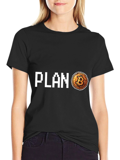 Camiseta Plan B Bitcoin Crypto Diseño Único