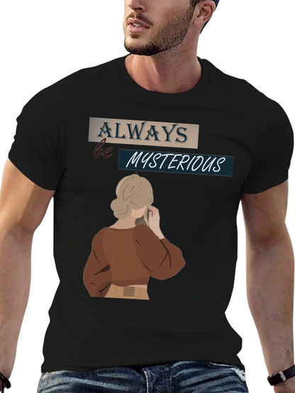 Camiseta Negra Siempre Misteriosa para Hombre
