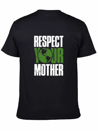 Camiseta Negra Respeta a tu Madre - Tierra