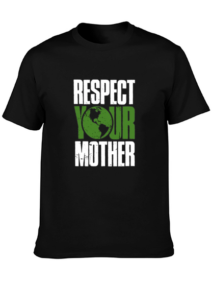 Camiseta Negra Respeta a tu Madre - Tierra