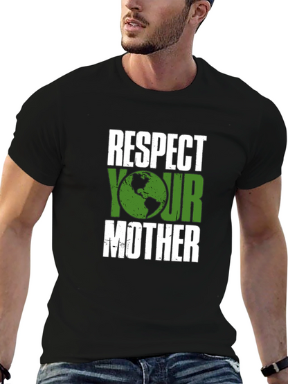 Camiseta Negra Respeta a tu Madre - Tierra