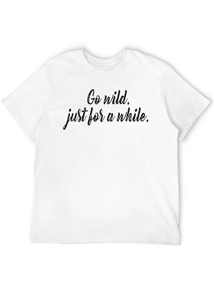 Camiseta Negra Go Wild. Just for a While