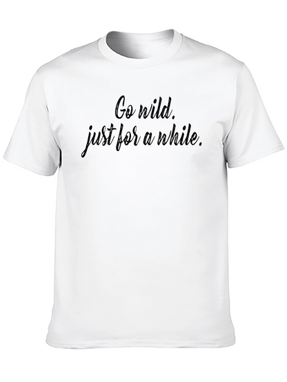 Camiseta Negra Go Wild. Just for a While