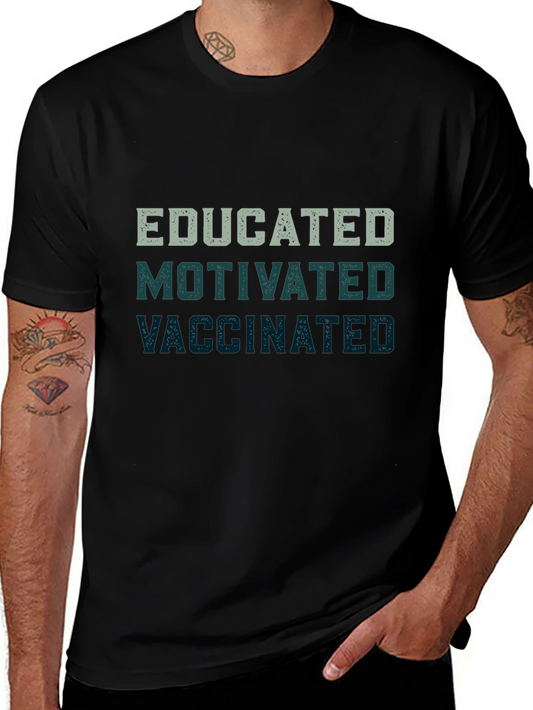 Camiseta Educado Motivado Vacunado - Diseño Original