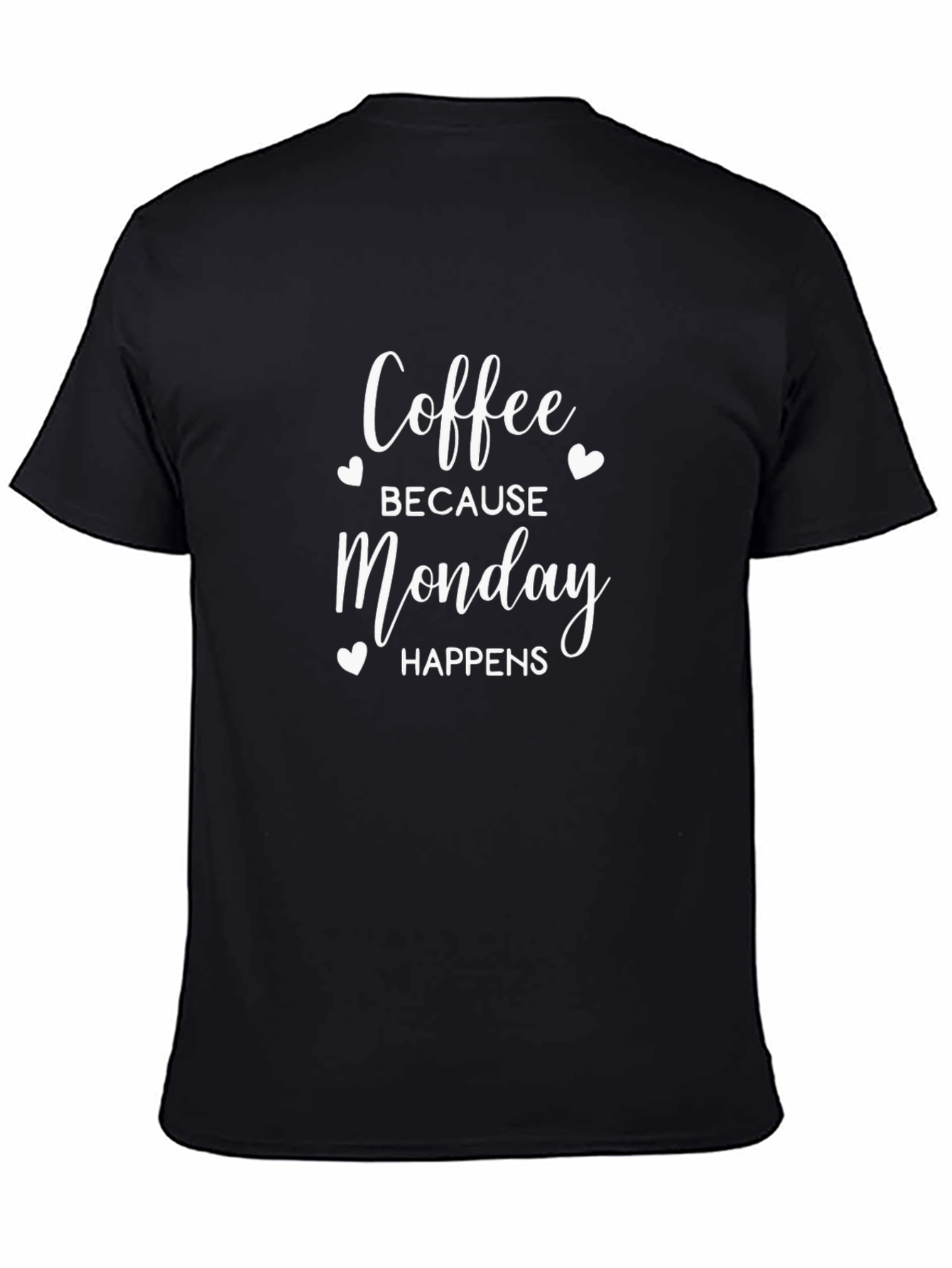 Camiseta Hombre: Café Porque Lunes