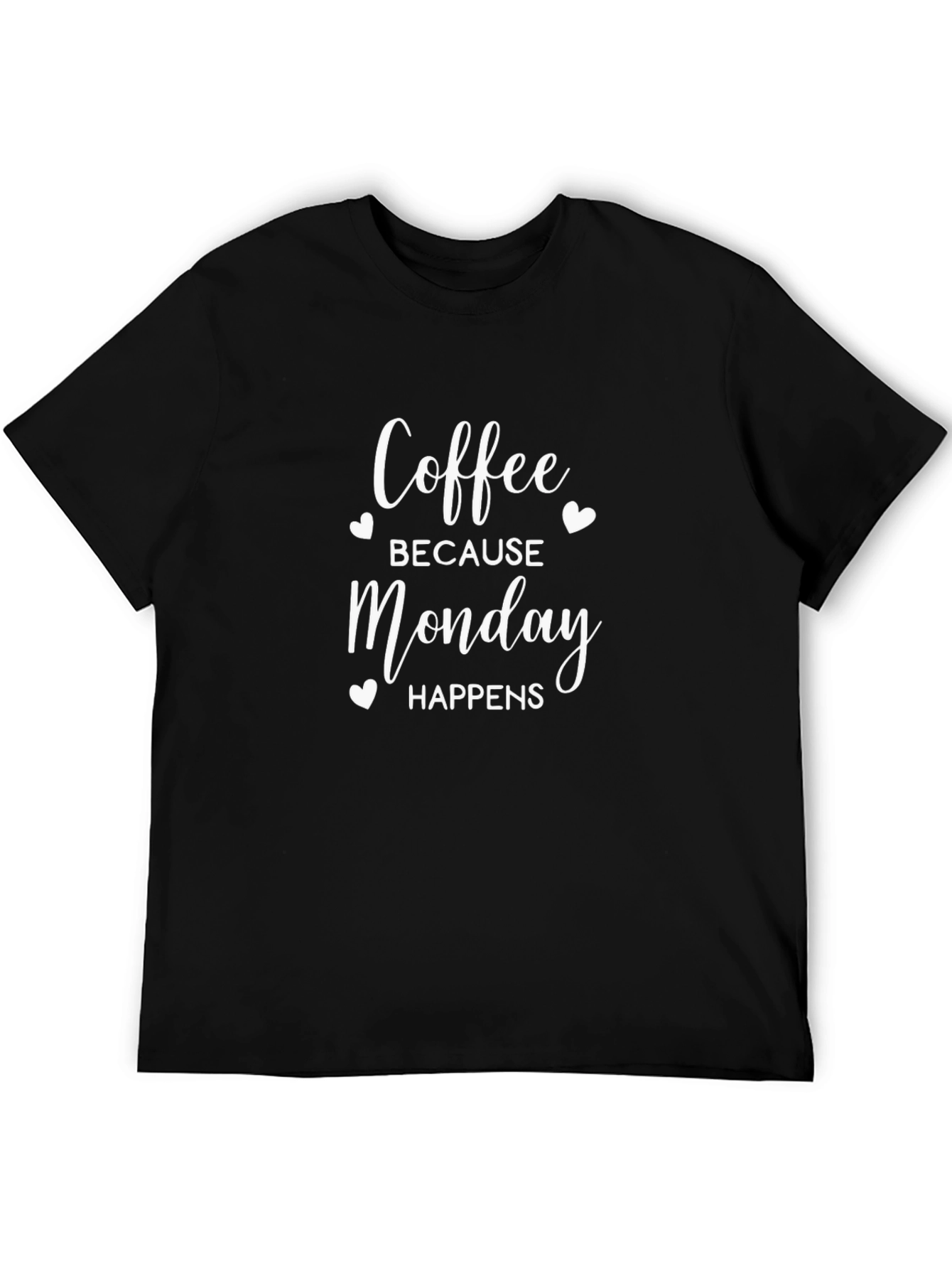 Camiseta Hombre: Café Porque Lunes