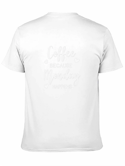 Camiseta Hombre: Café Porque Lunes