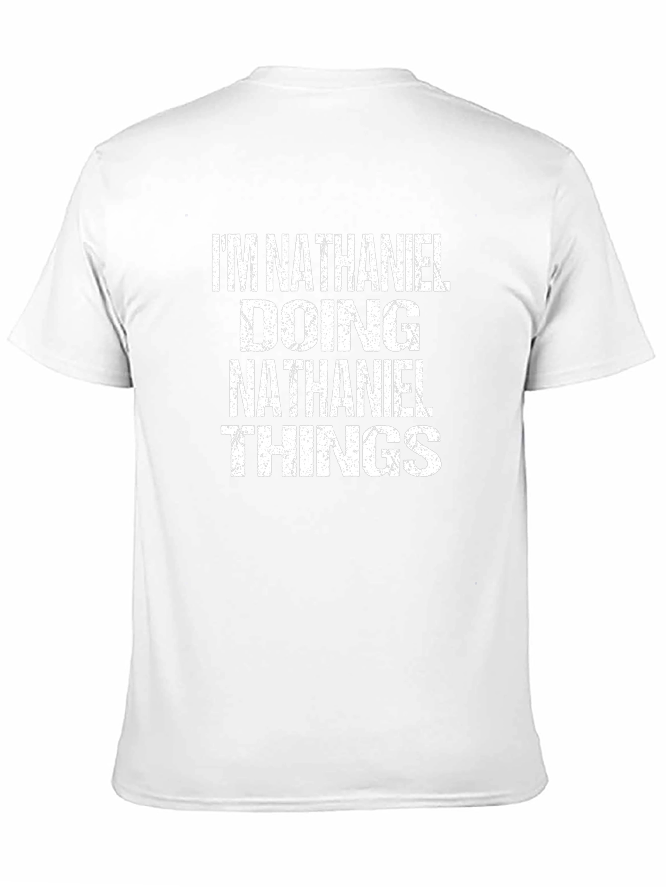 Camiseta Hombre: Im Nathaniel Doing Nathaniel Things