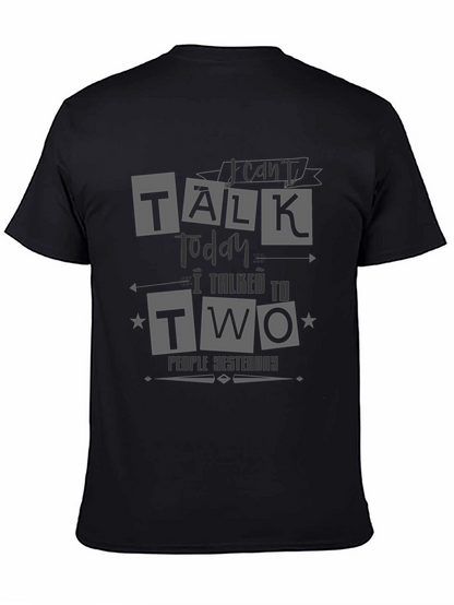 Camiseta Negra No puedo hablar hoy para Hombre