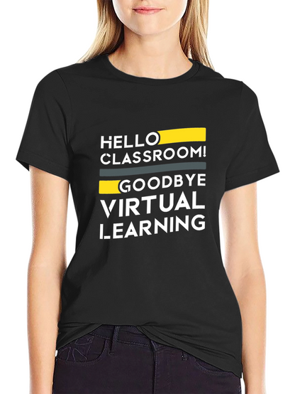 Camiseta Negra: ¡Hola Aula Adiós Aprendizaje Virtual!