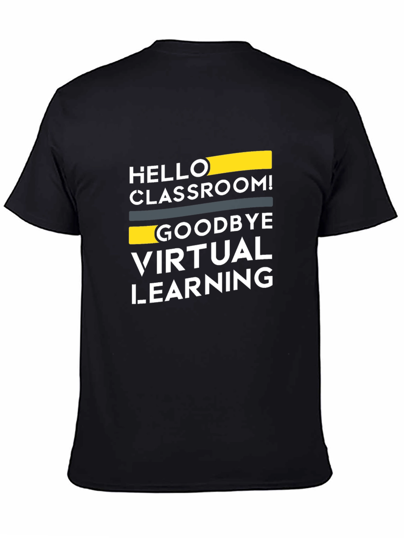 Camiseta Negra: ¡Hola Aula Adiós Aprendizaje Virtual!