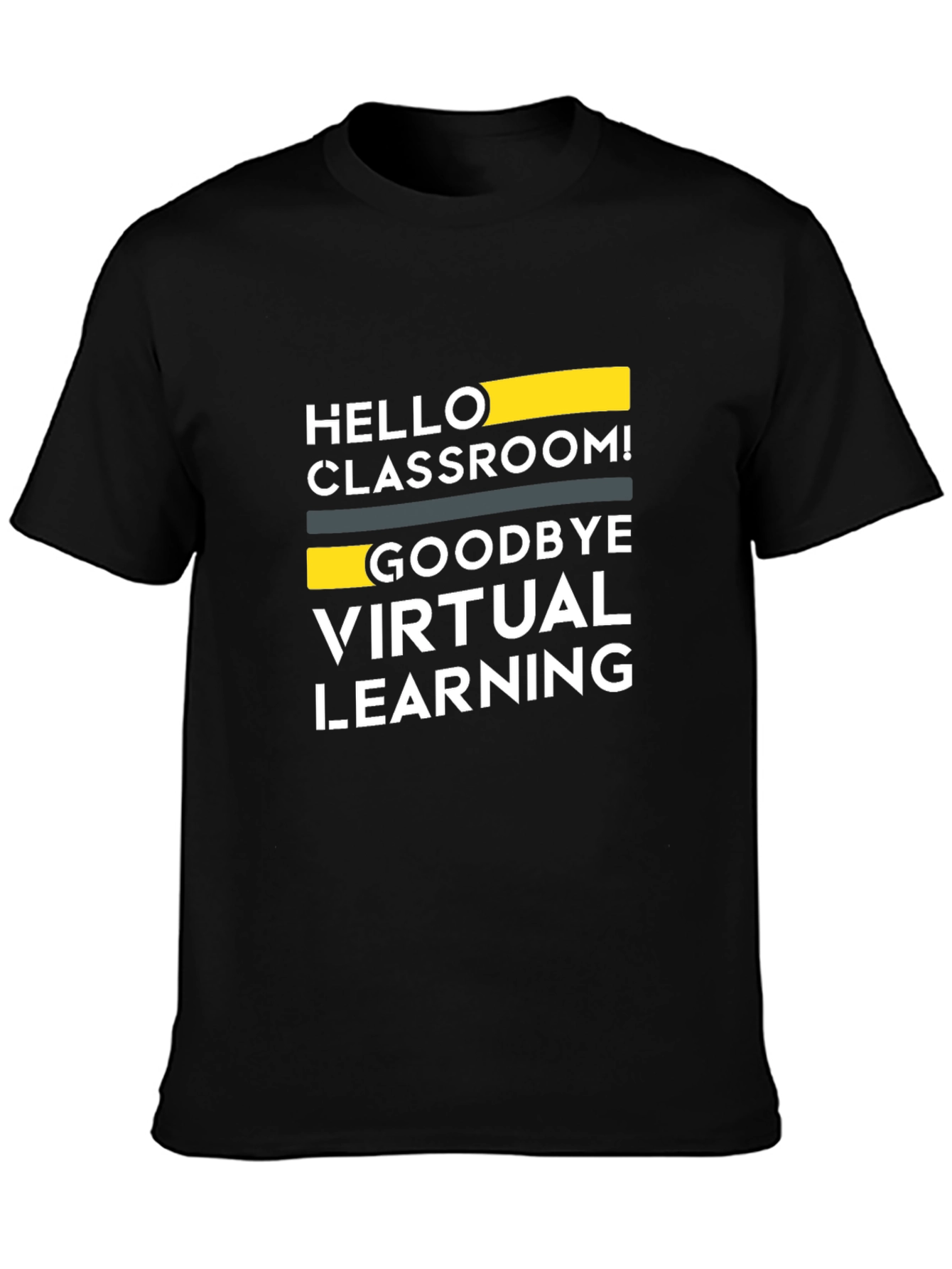 Camiseta Negra: ¡Hola Aula Adiós Aprendizaje Virtual!
