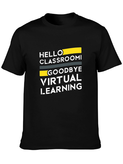 Camiseta Negra: ¡Hola Aula Adiós Aprendizaje Virtual!