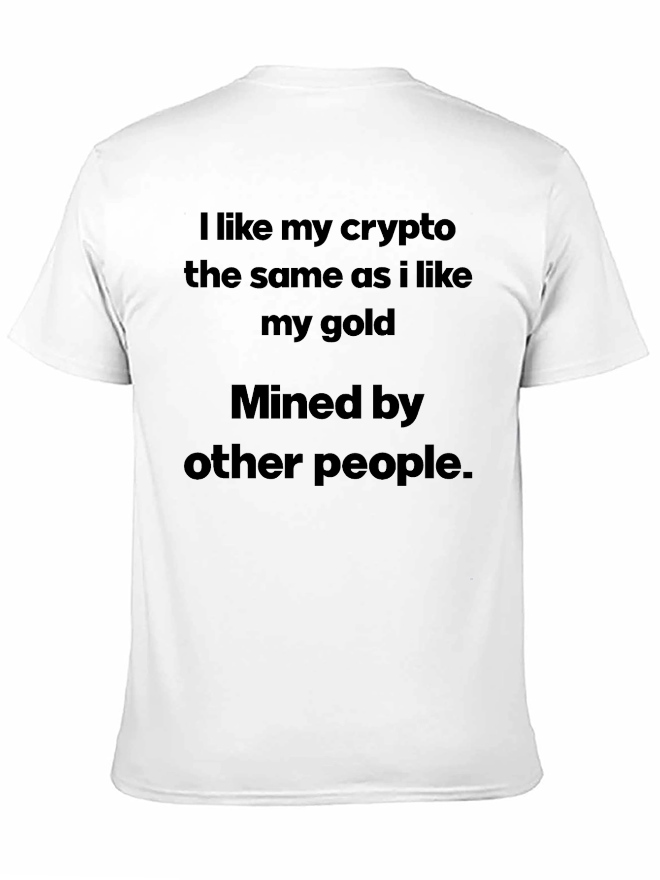Camiseta Crypto/Oro Minada por Otros