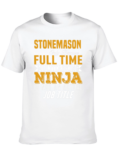 Camiseta Stonemason Full Time Multitasking Ninja