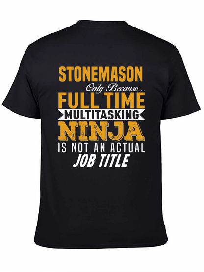 Camiseta Stonemason Full Time Multitasking Ninja