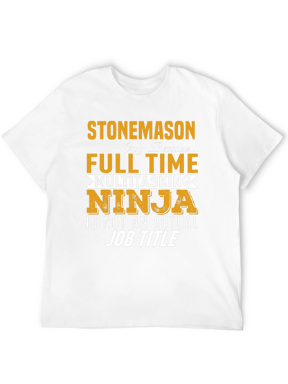 Camiseta Stonemason Full Time Multitasking Ninja