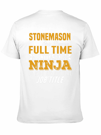 Camiseta Stonemason Full Time Multitasking Ninja