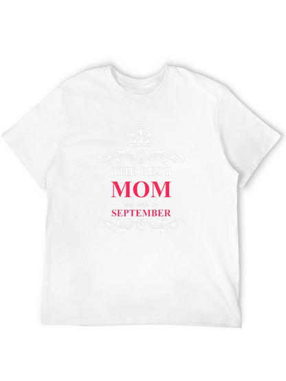 Camiseta La Mejor Mamá Nacida en Septiembre