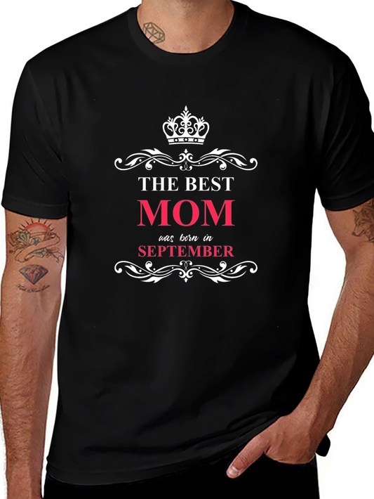 Camiseta La Mejor Mamá Nacida en Septiembre