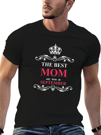 Camiseta La Mejor Mamá Nacida en Septiembre