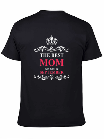 Camiseta La Mejor Mamá Nacida en Septiembre