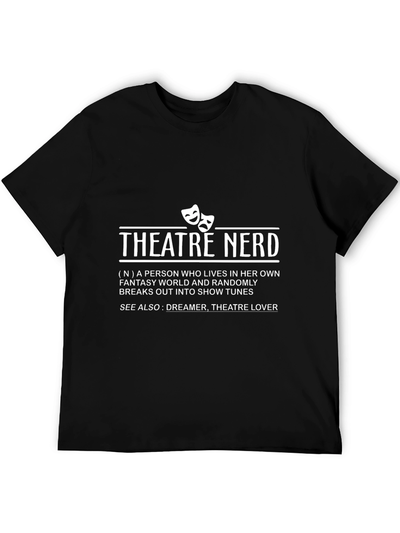 Camiseta Negra Theatre Nerd para Amantes del Teatro